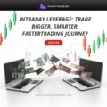 Boost Your Trading Power with Smart Intraday Leverage